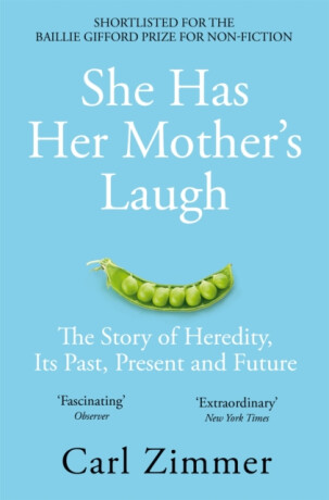 She Has Her Mother's Laugh - Carl Zimmer