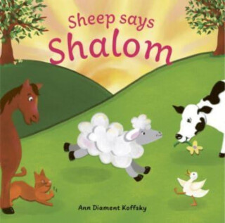 Sheep Says Shalom - Ann Diament Koffsky