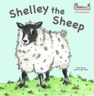 Shelley the Sheep - Sally Bates