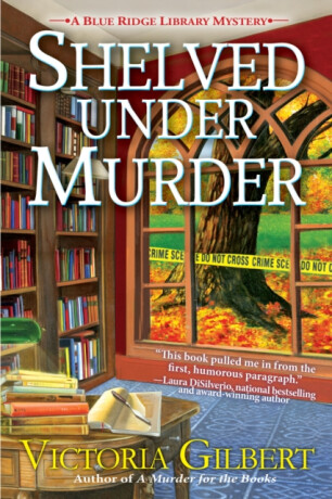 Shelved Under Murder - Victoria Gilbert