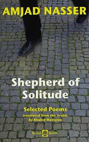 Shepherd of Solitude â€“ Selected Poems - 