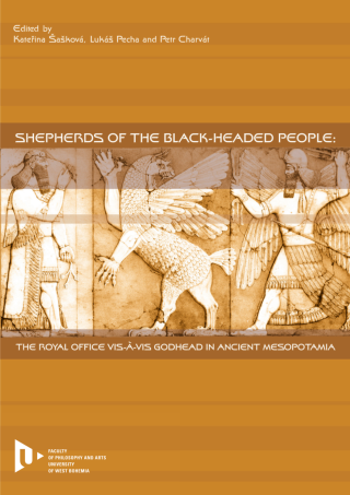 Shepherds of the Black-headed People - Petr Charvát,Lukáš Pecha,Kateřina Šašková