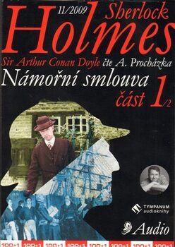 Sherlock Holmes: Námořní smlouva, část 1 - Sir Arthur Conan Doyle