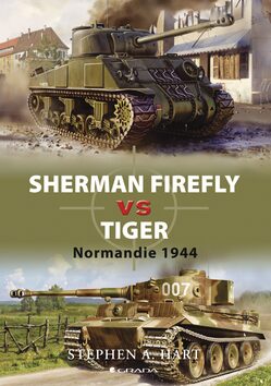 Sherman Firefly VS Tiger - Stephen Hart