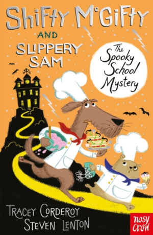 Shifty McGifty and Slippery Sam: The Spooky School Mystery - Tracey Corderoyová