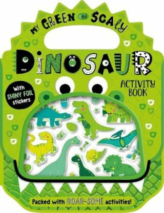 Shiny Stickers My Green and Scaly Dinosaur Activity Book - Alexandra Robinson