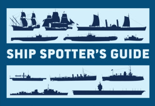 Ship Spotterâ€™s Guide - Angus Konstam