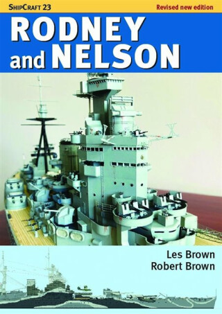 ShipCraft 23: Rodney and Nelson - Revised Edition - Les Brown,Robert Brown