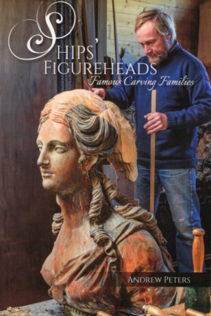 Shipsâ€™ Figureheads - Andrew Peters
