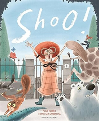 Shoo! - Susie Bowerová