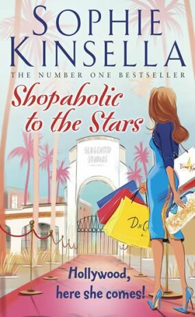 Shopaholic to the Stars - Sophie Kinsellová