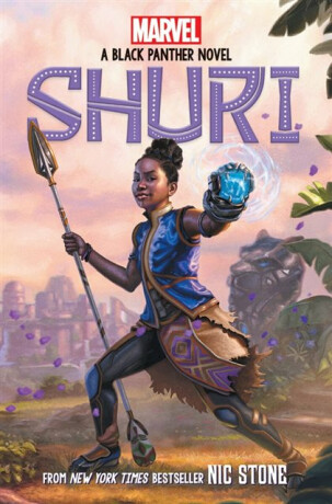 Shuri: A Black Panther Novel (Marvel) - Nic Stoneová