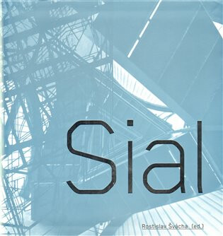 Sial - Rostislav Švácha