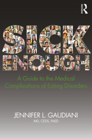 Sick Enough - Jennifer L.  Gaudiani