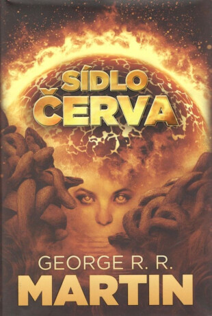 Sídlo červa - George R. R. Martin,John Picacio