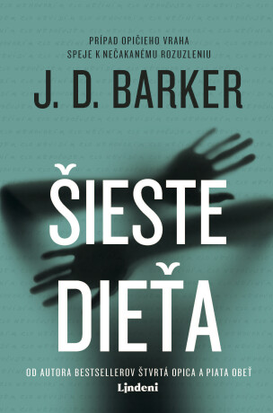 Šieste dieťa - J.D. Barker