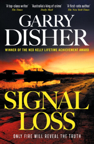 Signal Loss - Garry Disher