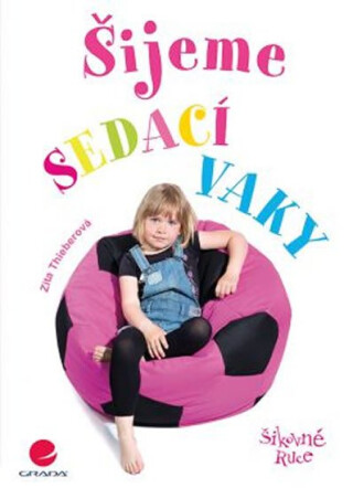 Šijeme sedací vaky - Theiberová Zita