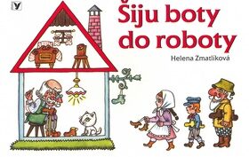 Šiju boty do roboty - Helena Zmatlíková