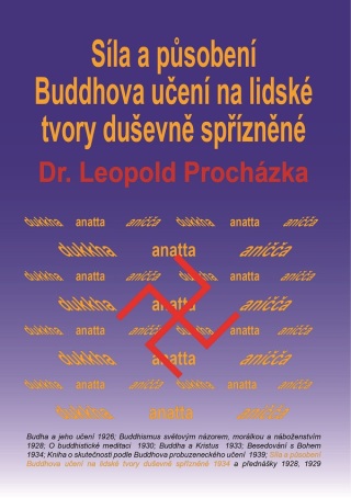Síla a působení Buddhova učení na lidské tvory duševně spřízněné - Leopold Procházka