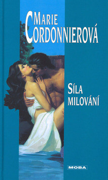 Síla milování - Marie Cordonnierová