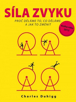 Síla zvyku - Charles Duhigg