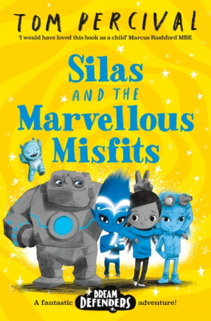 Silas and the Marvellous Misfits - Tommaso Percivale