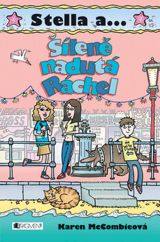 Šíleně nadutá Ráchel - Karen McCombieová