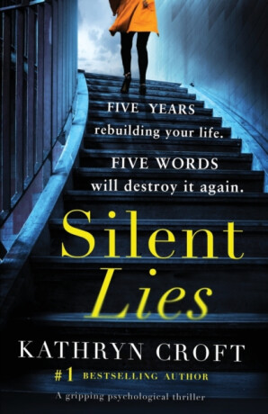 Silent Lies - Kathryn Croft