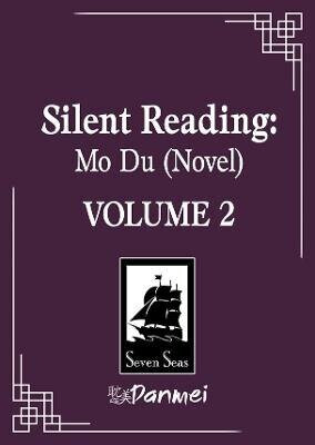 Silent Reading: Mo Du (Novel) Vol. 2 - Priest