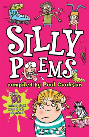 Silly Poems - Paul Cookson