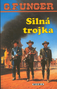 Silná trojka - G. F. Unger