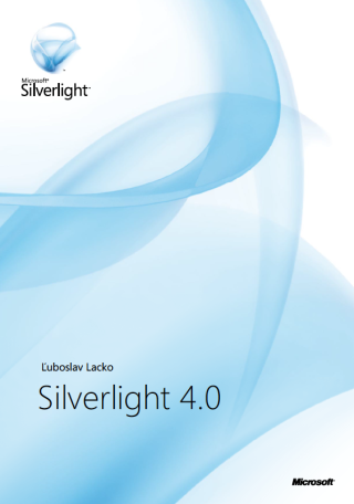 Silverlight 4 - Ľuboslav Lacko