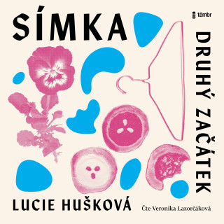 Símka: Druhý začátek - Lucie Huškova