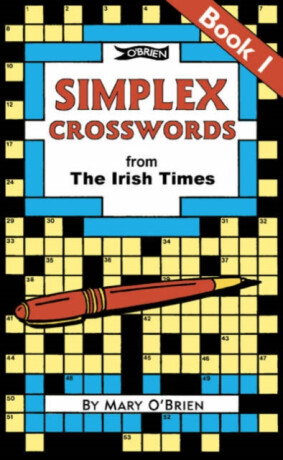 Simplex Crosswords From the Irish Times: Book 1 - Mary O'Brien