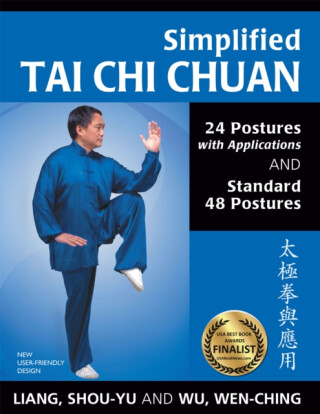 Simplified Tai Chi Chuan - Shou-Yu Liang,Wen-Ching Wu