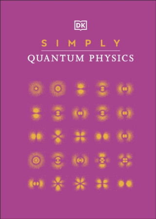 Simply Quantum Physics - DK