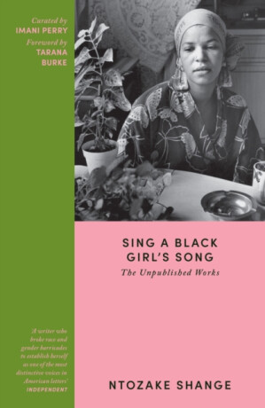 Sing a Black Girlâ€™s Song - Ntozake Shange