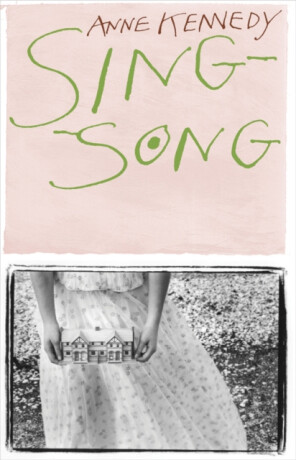 Sing-song - Anne Kennedy