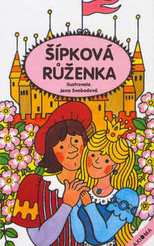 Šípková Růženka - Jana Svobodová