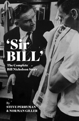 'Sir Bill' - Steve Perryman,Norman Giller