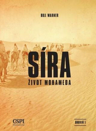 Síra - Život Mohameda - Bill Warner