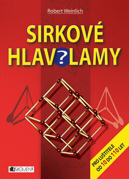 Sirkové hlavolamy - Robert Weinlich