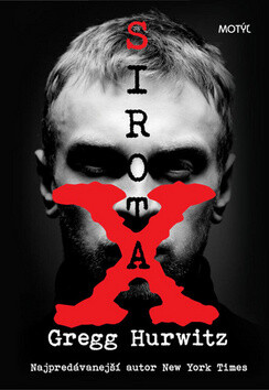 Sirota X - Gregg Andrew Hurwitz