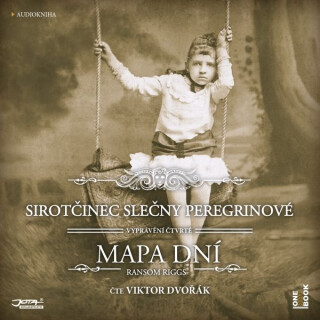 Sirotčinec slečny Peregrinové: MAPA DNÍ - Ransom Riggs