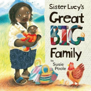 Sister Lucy's Great Big Family - 