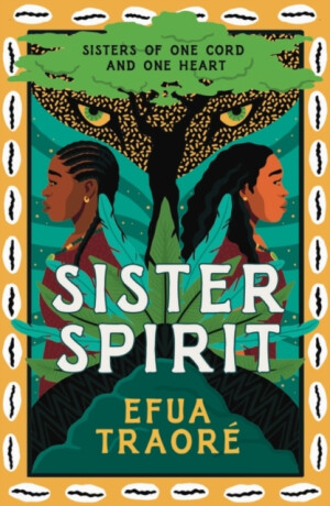 Sister Spirit - Efua Traore