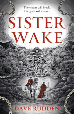 Sister Wake - Dave Rudden