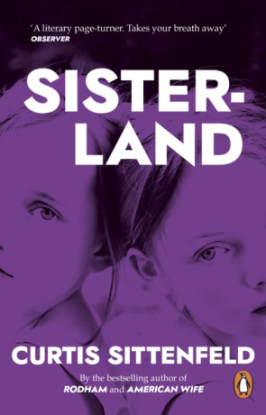 Sisterland - Curtis Sittenfeld