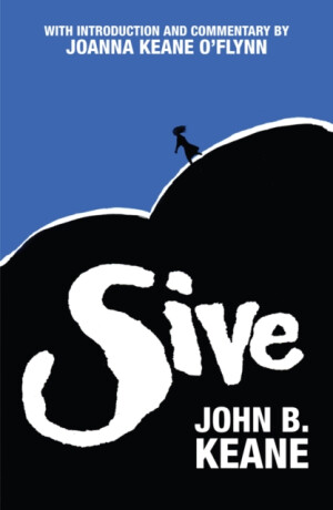 Sive - Mr John B. Keane
